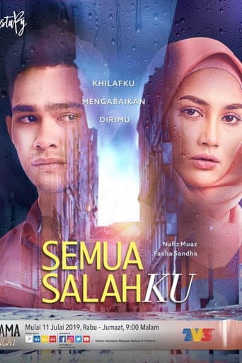 Poster for Semua Salahku