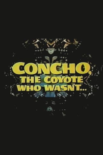 Poster for Concho, the Coyote Who Wasn't