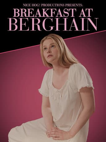 Poster for BREAKFAST AT BERGHAIN