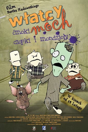 Poster for Włatcy móch. Ćmoki, Czopki i Mondzioły