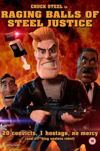 Poster for Raging Balls of Steel Justice