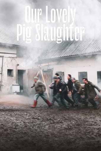 Poster for Our Lovely Pig Slaughter