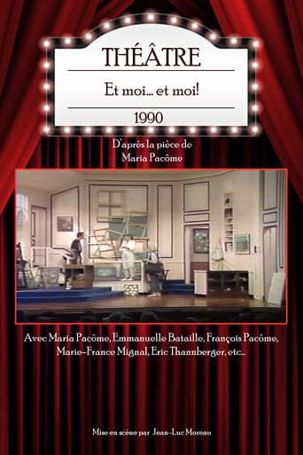 Poster for Et moi... et moi!