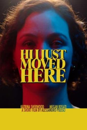 Poster for Hi I Just Moved Here