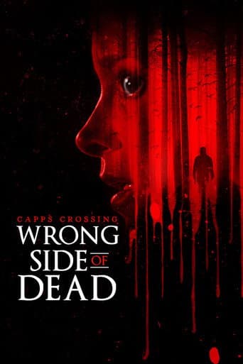 Poster for Capps Crossing: Wrong Side of Dead