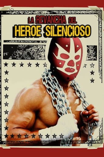 Poster for La Revancha del Heroe Silencioso