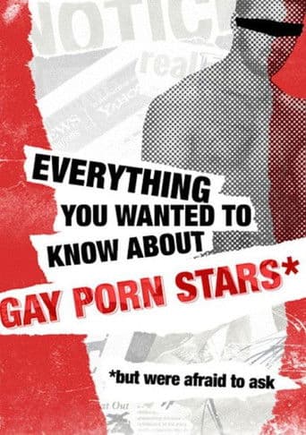 Poster for Everything You Wanted to Know About Gay Porn Stars *But Were Afraid to Ask