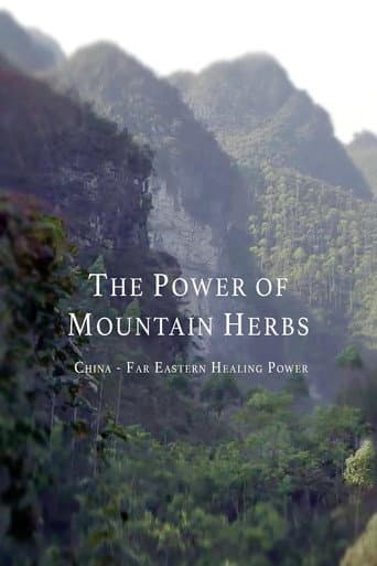 Poster for The Power Of Mountain Herbs