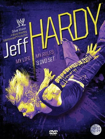 Poster for Jeff Hardy - My Life, My Rules