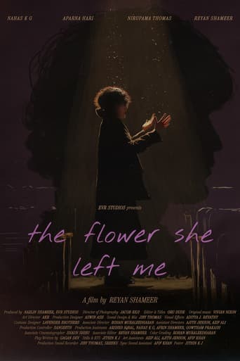 Poster for the flower she left me