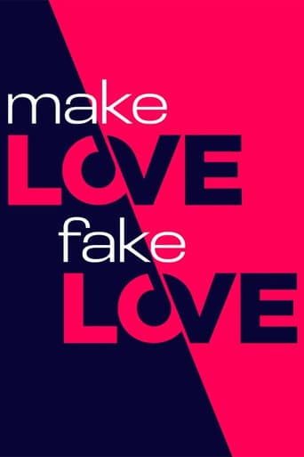 Poster for Make Love, Fake Love