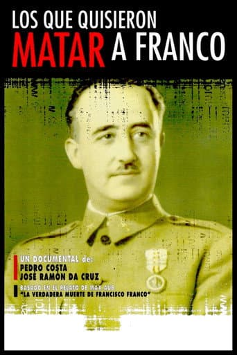Poster for Los que quisieron matar a Franco