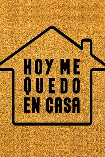 Poster for Hoy me quedo en casa