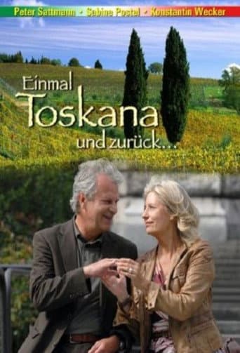 Poster for Einmal Toskana und zurück