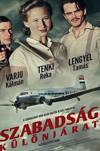 Poster for Szabadság - Különjárat