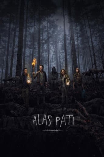 Poster for Alas Pati: Dead Forest