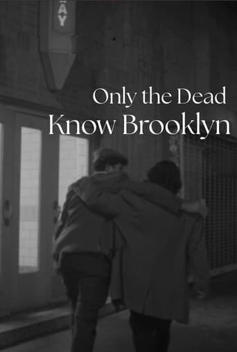 Poster for Only the Dead Know Brooklyn
