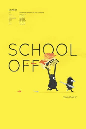 Poster for School Off