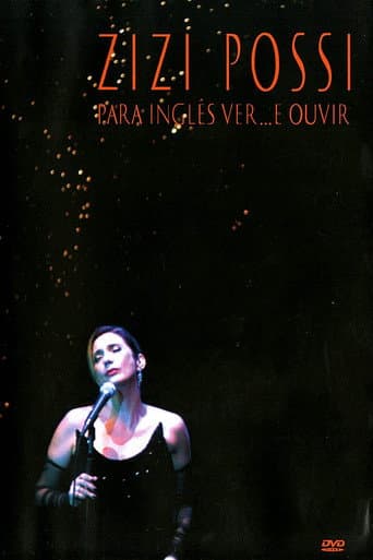 Poster for Zizi Possi: Para Inglês Ver... e Ouvir