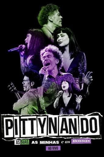 Poster for PittyNando: As Suas, as Minhas e as Nossas Ao Vivo