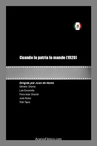 Poster for Cuando la patria lo mande