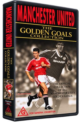 Poster for Manchester United F.C. - The Golden Goals Collection