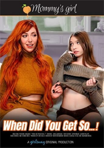 Poster for When Did You Get So...!