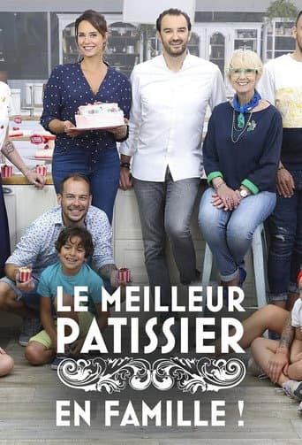 Poster for Le meilleur pâtissier - En famille