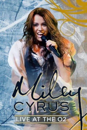 Poster for Miley Cyrus: Live at the O2