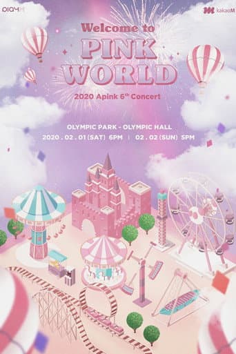 Poster for 2020 Apink 6th Concert 'Welcome To PINK WORLD'