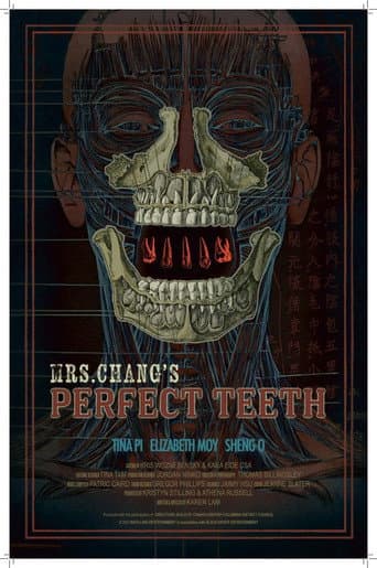 Poster for Mrs. Chang's Perfect Teeth