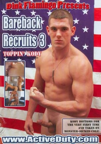 Poster for Bareback Recruits 3: Toppin' Kody
