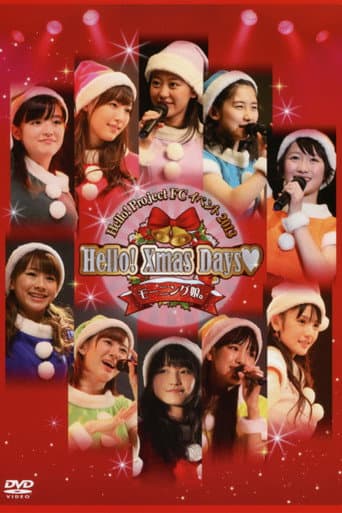 Poster for Hello! Project FC Event 2013 ~Hello! Xmas Days♥~ Morning Musume.