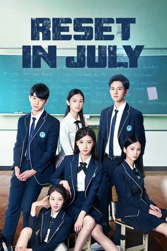 Poster for Reset In July