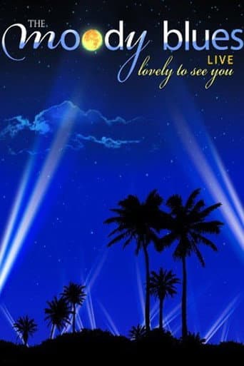 Poster for The Moody Blues - Lovely to See You Live