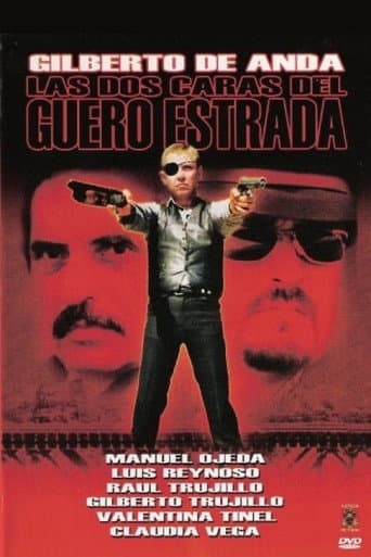 Poster for Las dos caras del guero Estrada