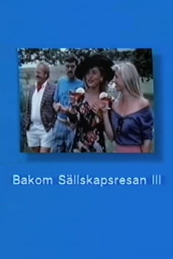 Poster for Bakom Sällskapsresan III