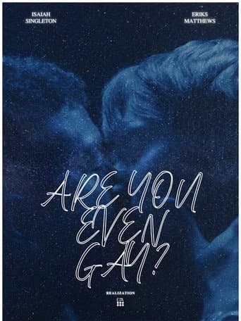 Poster for Are You Even Gay