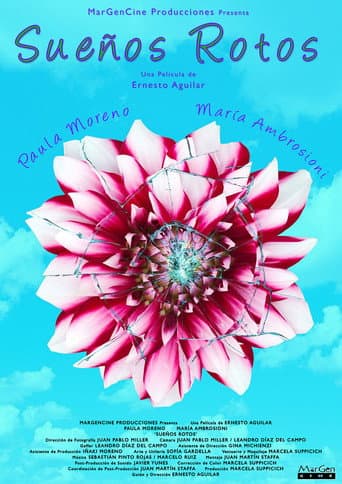 Poster for Sueños Rotos