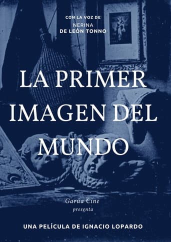 Poster for La primer imagen del mundo