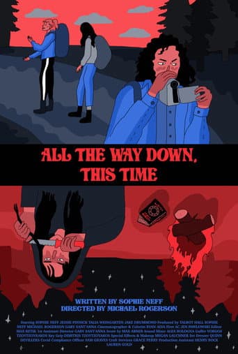 Poster for All the Way Down, This Time