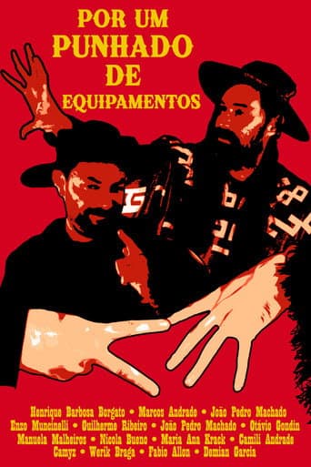 Poster for Por um punhado de equipamentos