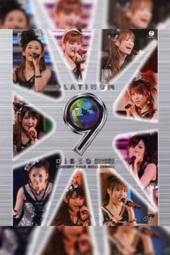 Poster for Morning Musume. 2009 Spring ~Platinum 9 DISCO~