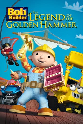 Poster for Bob the Builder: The Golden Hammer