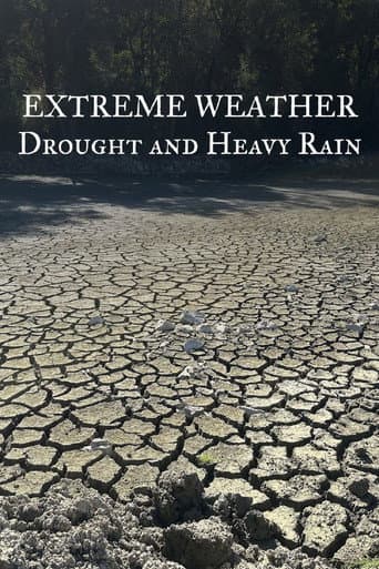 Poster for Extreme Weather: Drought and Heavy Rain