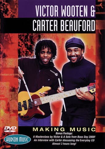 Poster for Victor Wooten and Carter Beauford: Making Music
