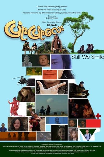 Poster for Still, We Smile