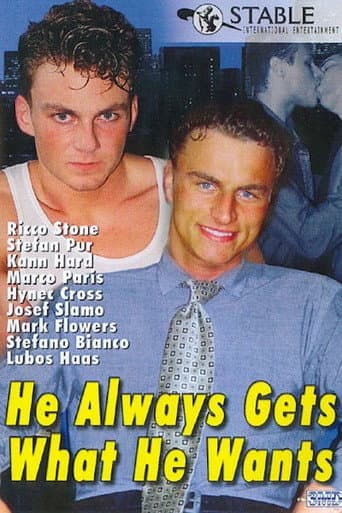 Poster for He Always Gets What He Wants