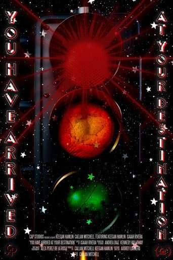 Poster for You Have Arrived At Your Destination