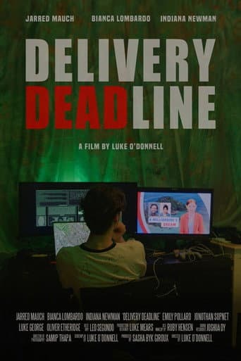 Poster for Delivery Deadline